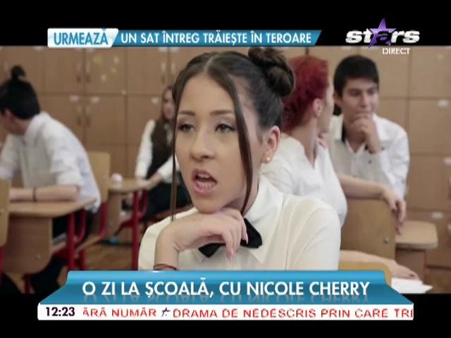 O zi la şcoală, cu Nicole Cherry! &Icirc;n bancă nu e chiar ca pe scenă