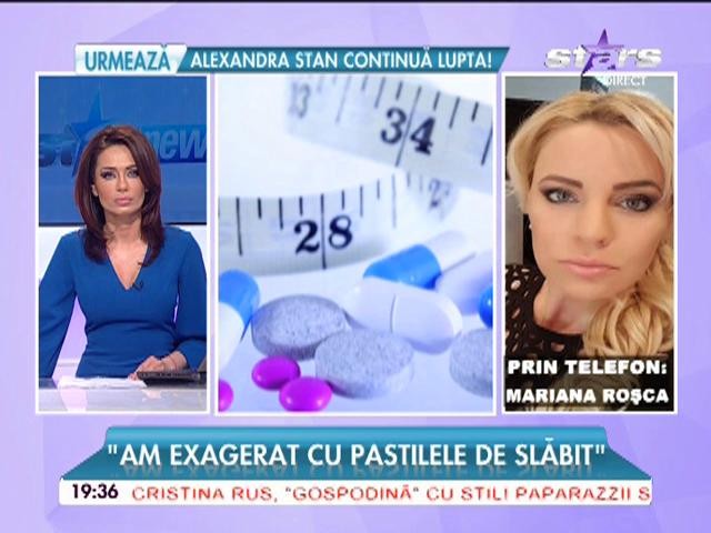 Mariana Roşca, victima pastilelor de slăbit