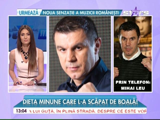 Dieta minune care l-a scăpat de boală! Mihai Leu a &icirc;nvins cancerul