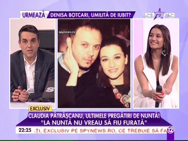 Claudia Pătrăşcanu Bădălău, pregătiri de nuntă! Ce face de dragul soţului? "Nu vreau să-l supăr"