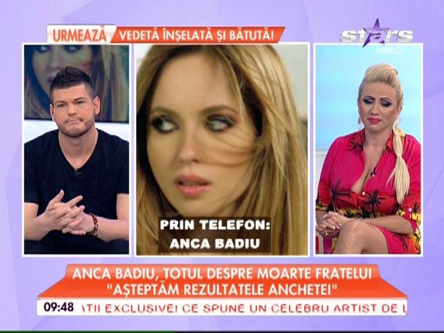 Anca Badiu, hotăr&acirc;tă să afle adevărul despre moartea fratelui său! Face orice ca să primească răspunsuri