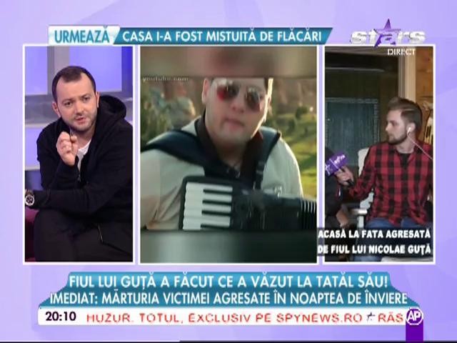 Tatăl fetei agresate de fiul lui Nicolae Guţă, declaraţii cutremurătoare! Starea tinerei este &icirc;ngrijorătoare