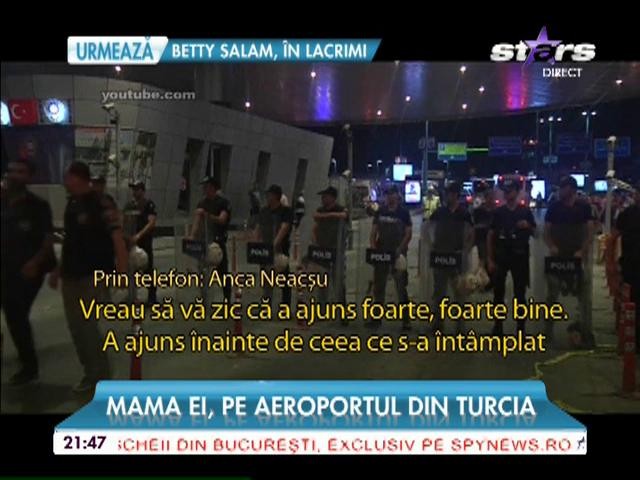 Clipe de groază pentru o vedetă! Mama ei a aterizat chiar &icirc;nainte de producerea atentatelor din Turcia