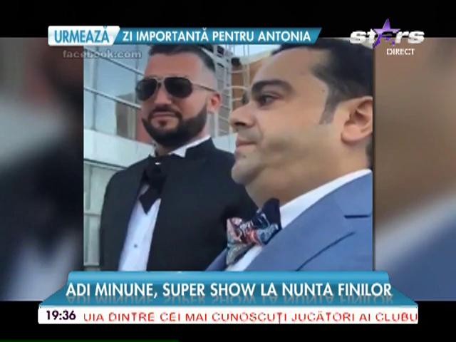 Adi Minune, super show la nunta finilor. Dedicaţiile au curs &rdquo;fără număr&rdquo;