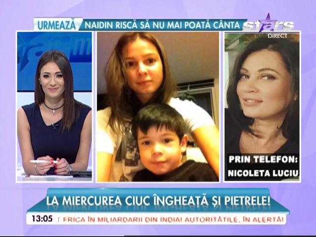 Nicoleta Luciu, &icirc;n stare de şoc din cauza fiului ei: "Era să fac infarct"!
