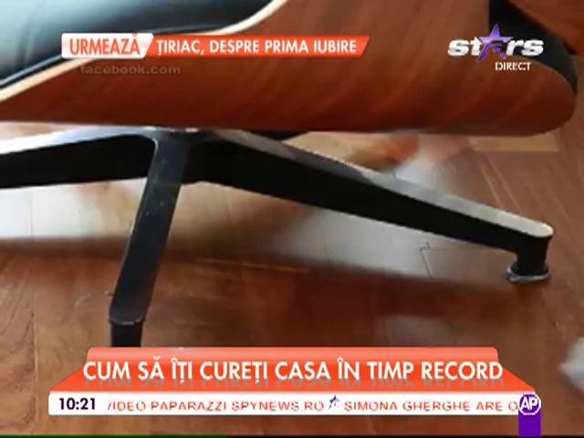 Cum să &icirc;ţi cureţi casă &icirc;n timp record