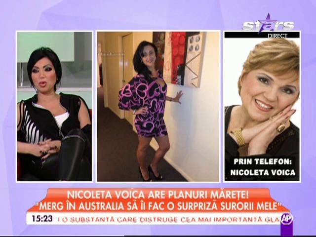 Nicoleta Voica are planuri măreţe: "Merg în Australia să îi fac o surpriză surorii mele"