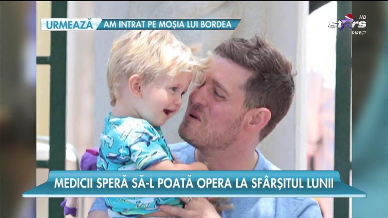 Noah, fiul lui Michael Buble, a &icirc;nceput chimioterapia