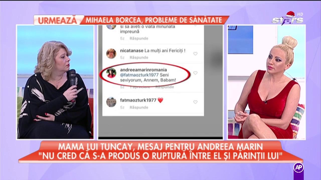 Mama lui Tuncay, mesaj pentru Andreea Marin
