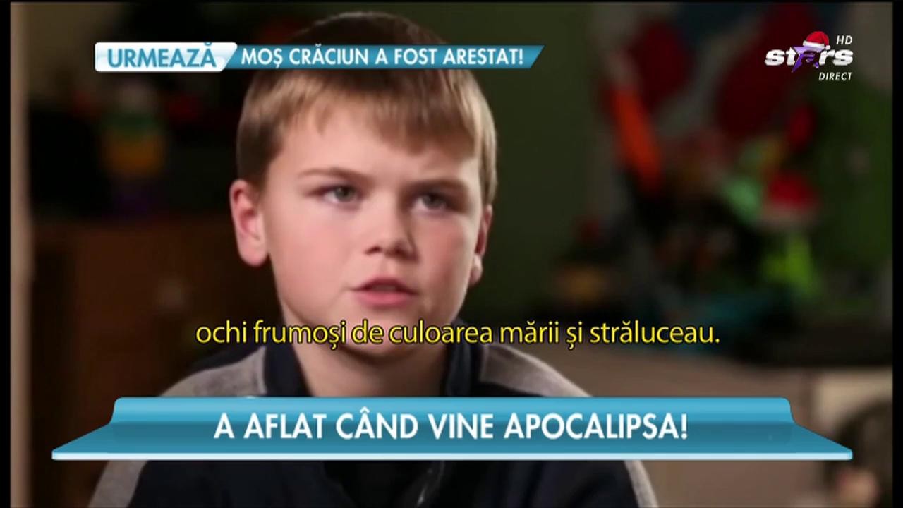 Copilul care s-a &icirc;nt&acirc;lnit cu Iisus şi a aflat c&acirc;nd vine Apocalipsa!