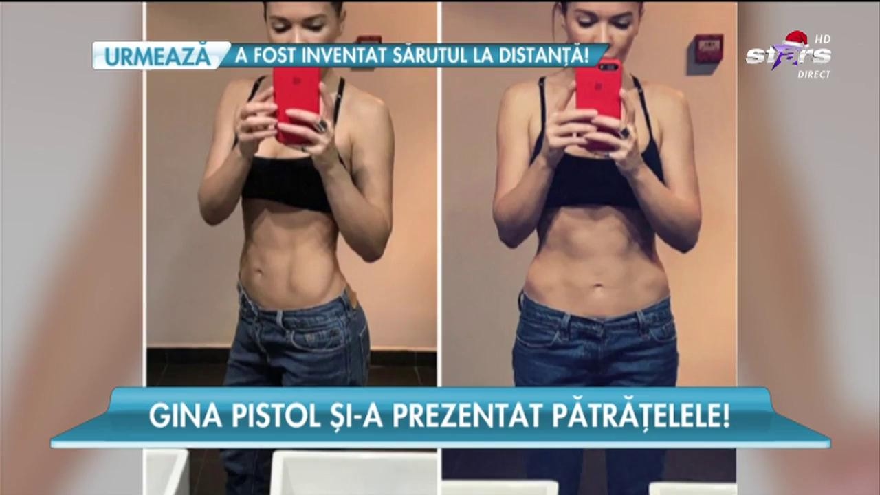 Gina Pistol şi-a prezentat "pătrăţelele"!