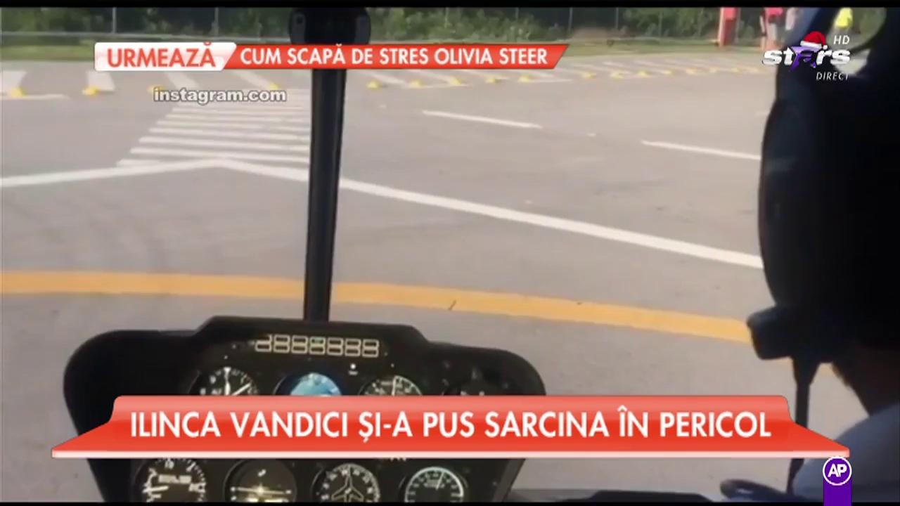 Ilinca Vandici și-a pus sarcina &icirc;n pericol