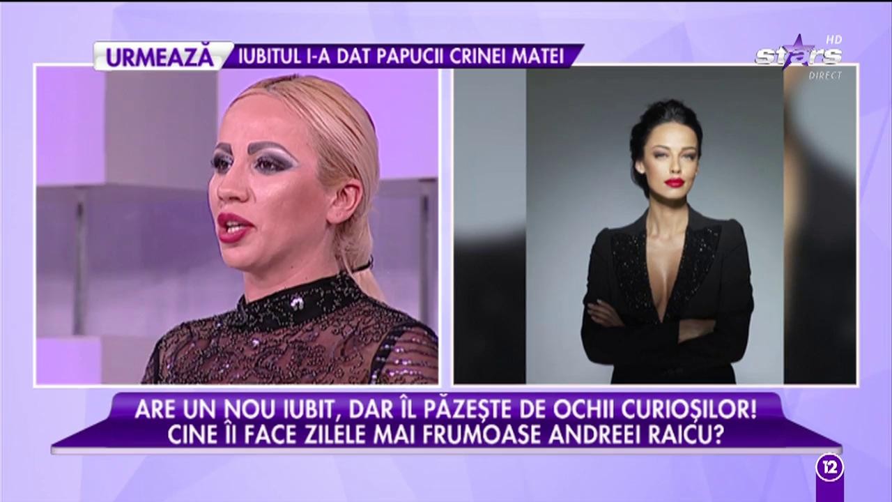 Andreea Raicu are un nou iubit, dar &icirc;l păzeşte de ochii curioşilor!