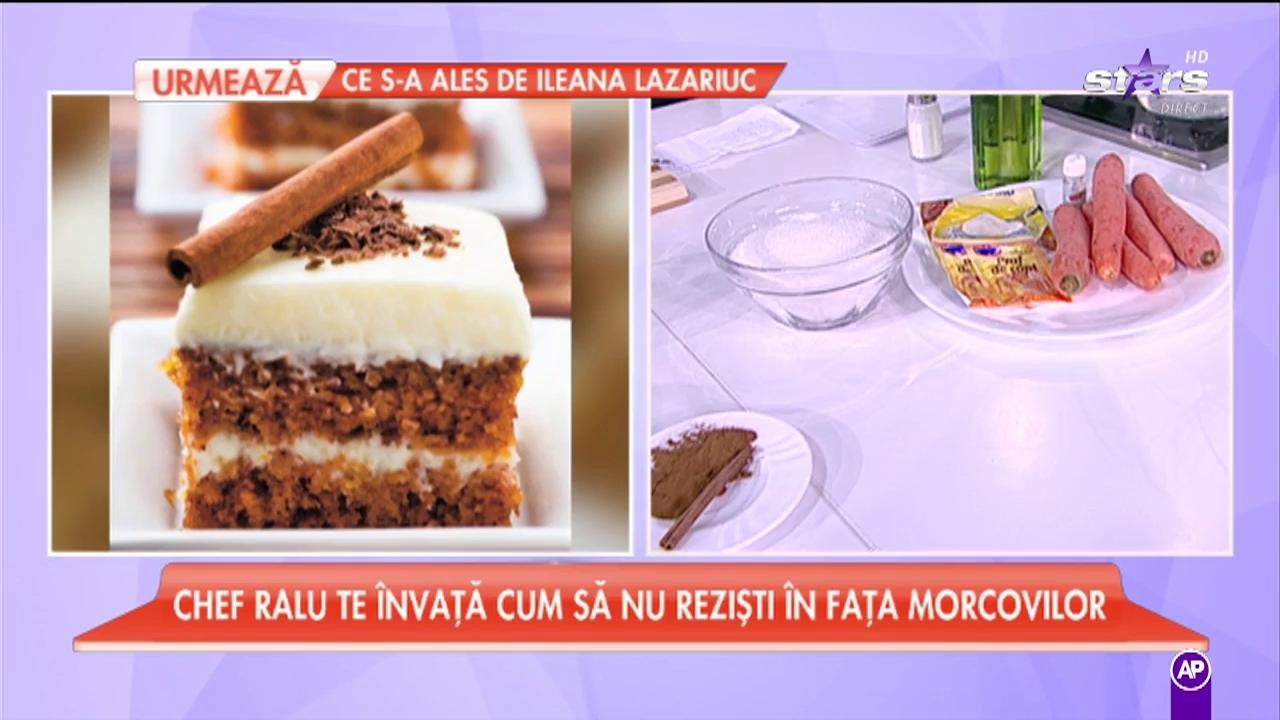 Chef Ralu ne gătește o prăjitură cu morcovi