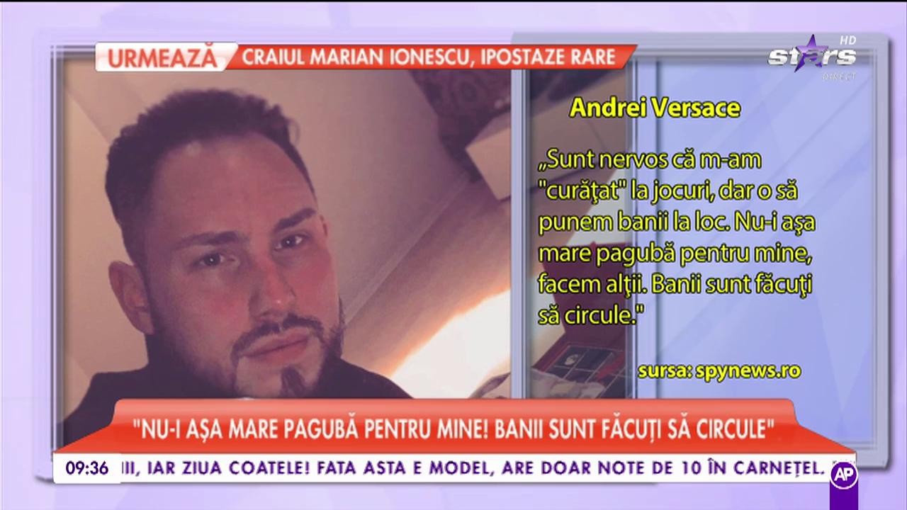 Andrei Versace, "regele fițelor", a pățit-o rău de tot!