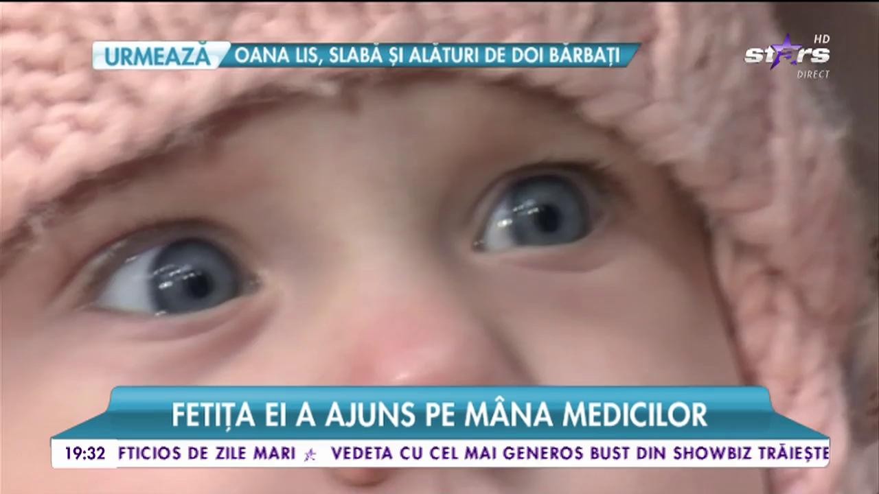 Fetița Andreei Tonciu a ajuns pe m&acirc;na medicilor