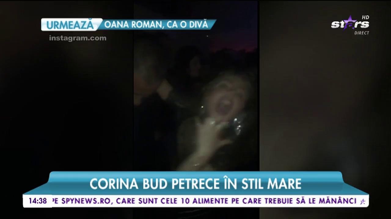 Corina Bud şi-a făcut de cap toată noaptea &icirc;n club