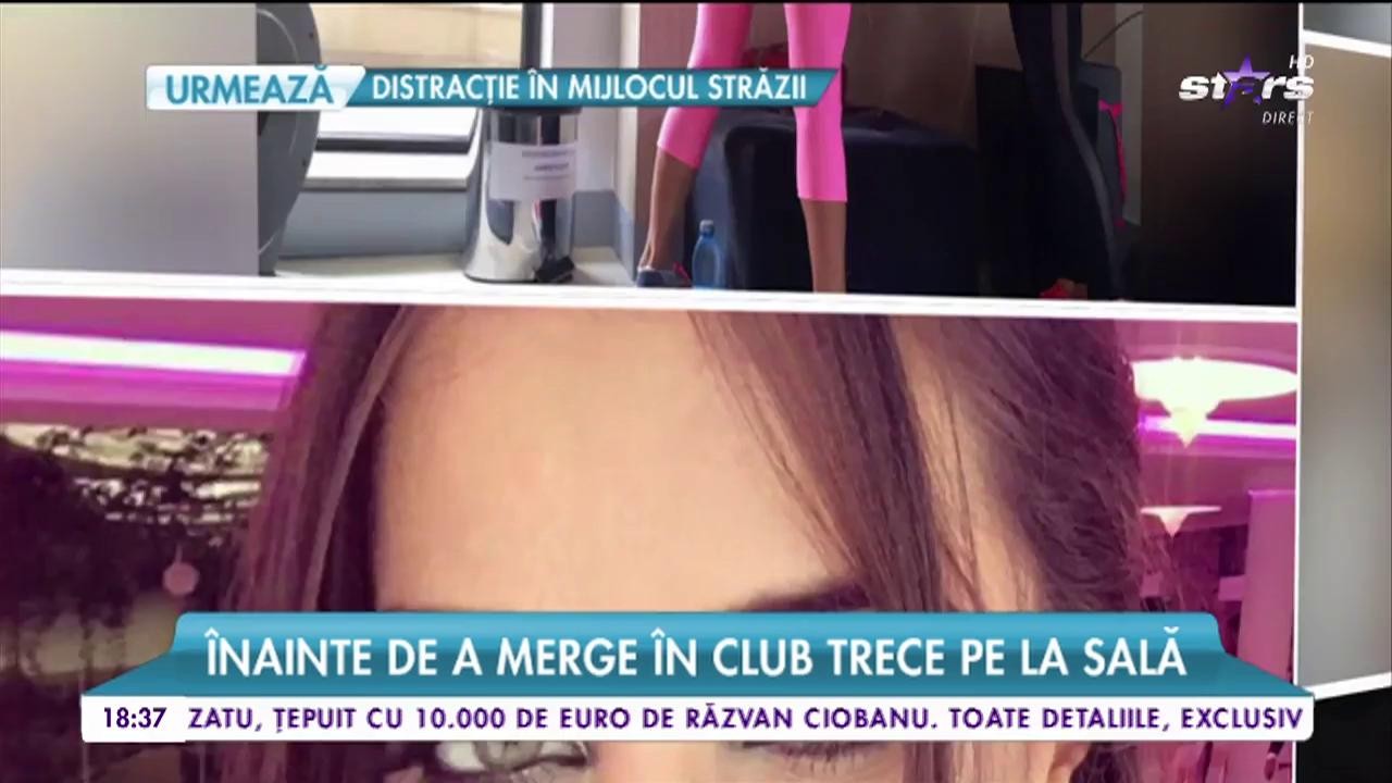 Oana Marica, &icirc;nainte de a merge &icirc;n club trece pe la sală