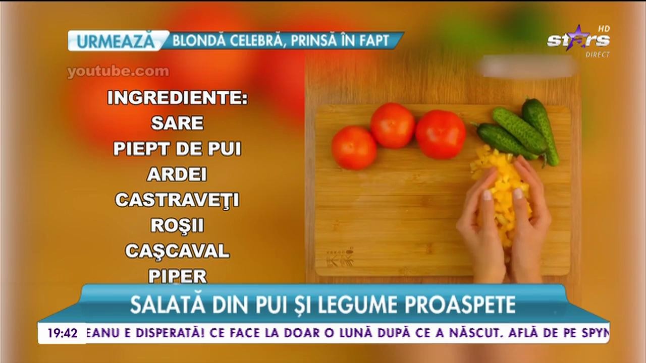 Imagini interzise pofticioșilor! Salată din pui și legume proaspete
