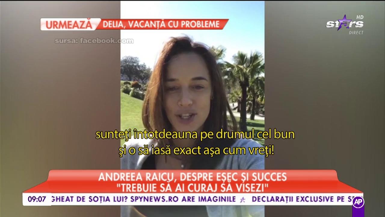 Andreea Raicu, despre eșec și succes: "Sunt un om foarte &icirc;ncăpăţ&acirc;nat!"