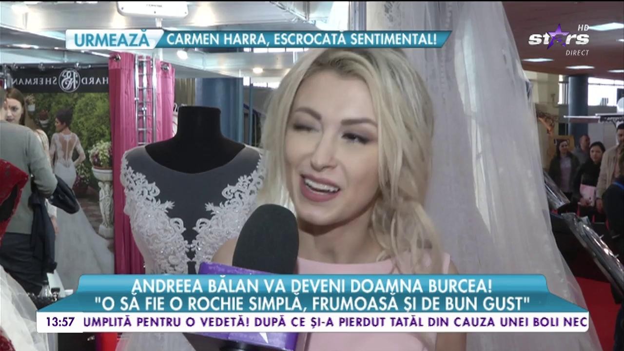 Andreea Bălan, c&acirc;teva zile p&acirc;nă cand va deveni doamna Burcea! "Nu pot să spun că o să am emoții!"