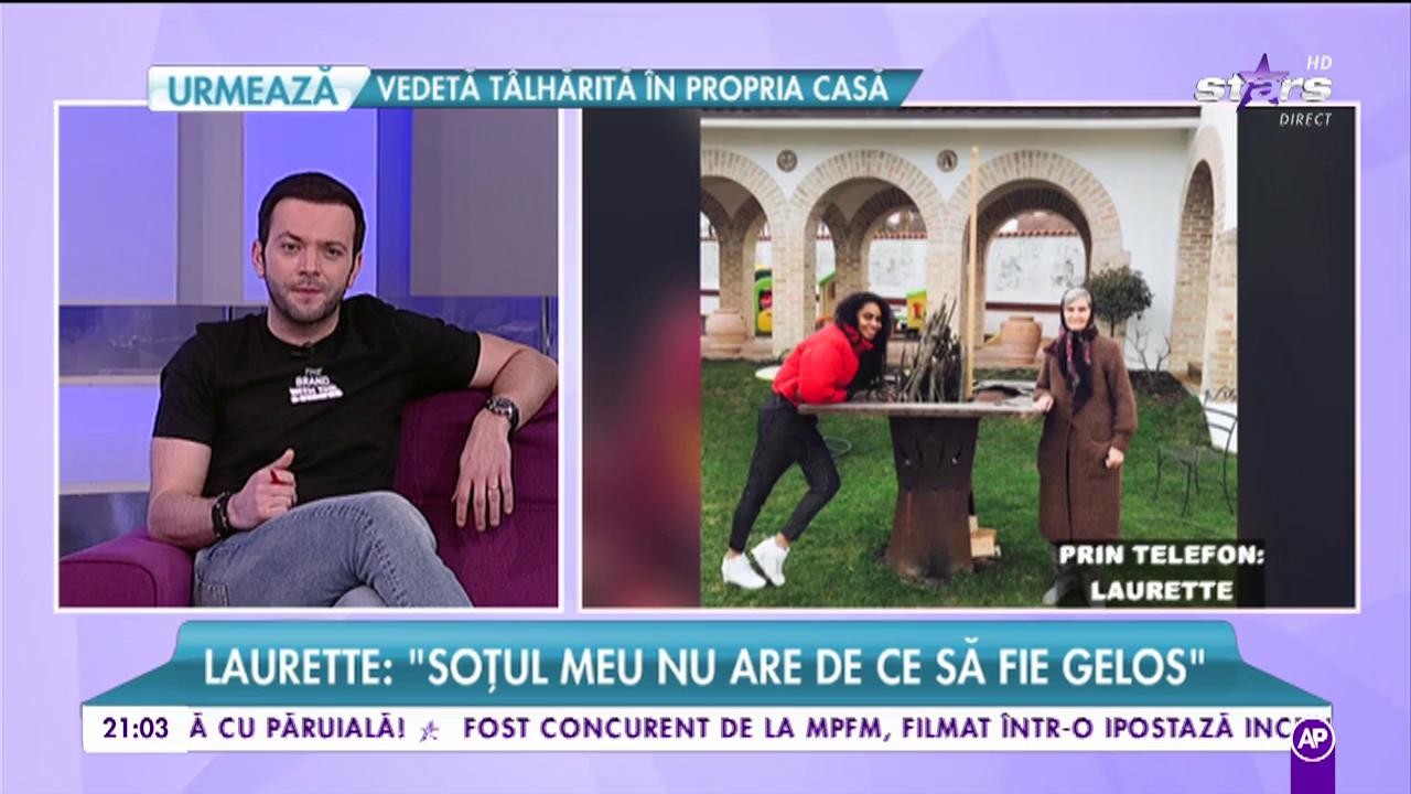 Laurette: &rdquo;Eu mă simt &icirc;n siguranță, soțul meu este la &icirc;nchisoare!&rdquo;