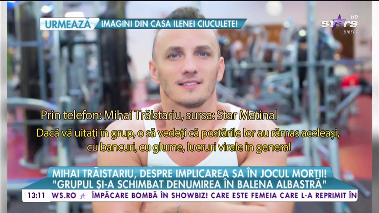 Mihai Trăistariu, despre implicarea sa &icirc;n jocul morţii!