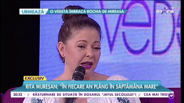 Rita Mureşan, călătorie spirituală: &rdquo;De c&acirc;nd sunt mică am pl&acirc;ns &icirc;n Săptăm&acirc;na Mare&rdquo;