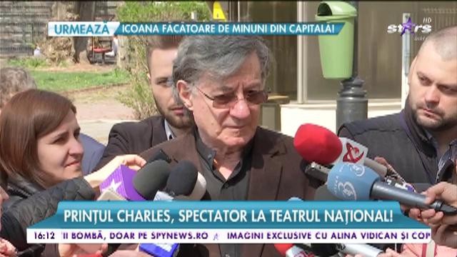 Prințul Charles, spectator la Teatrul Național! Ultima zi &icirc;n Rom&acirc;nia!
