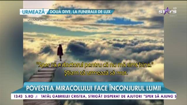 Credinţa &icirc;n Dumnezeu i-a schimbat viaţa! A fost declarată moartă pentru 28 de minute!