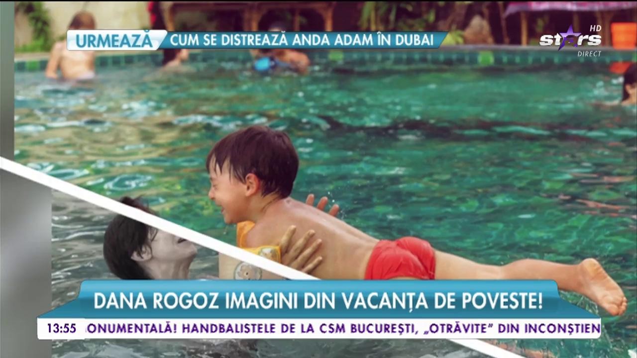 Dana Rogoz imagini din vacanţa de poveste!
