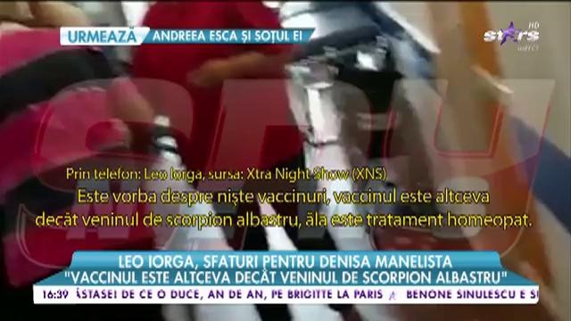 Leo iorga, sfaturi pentru Denisa Manelista