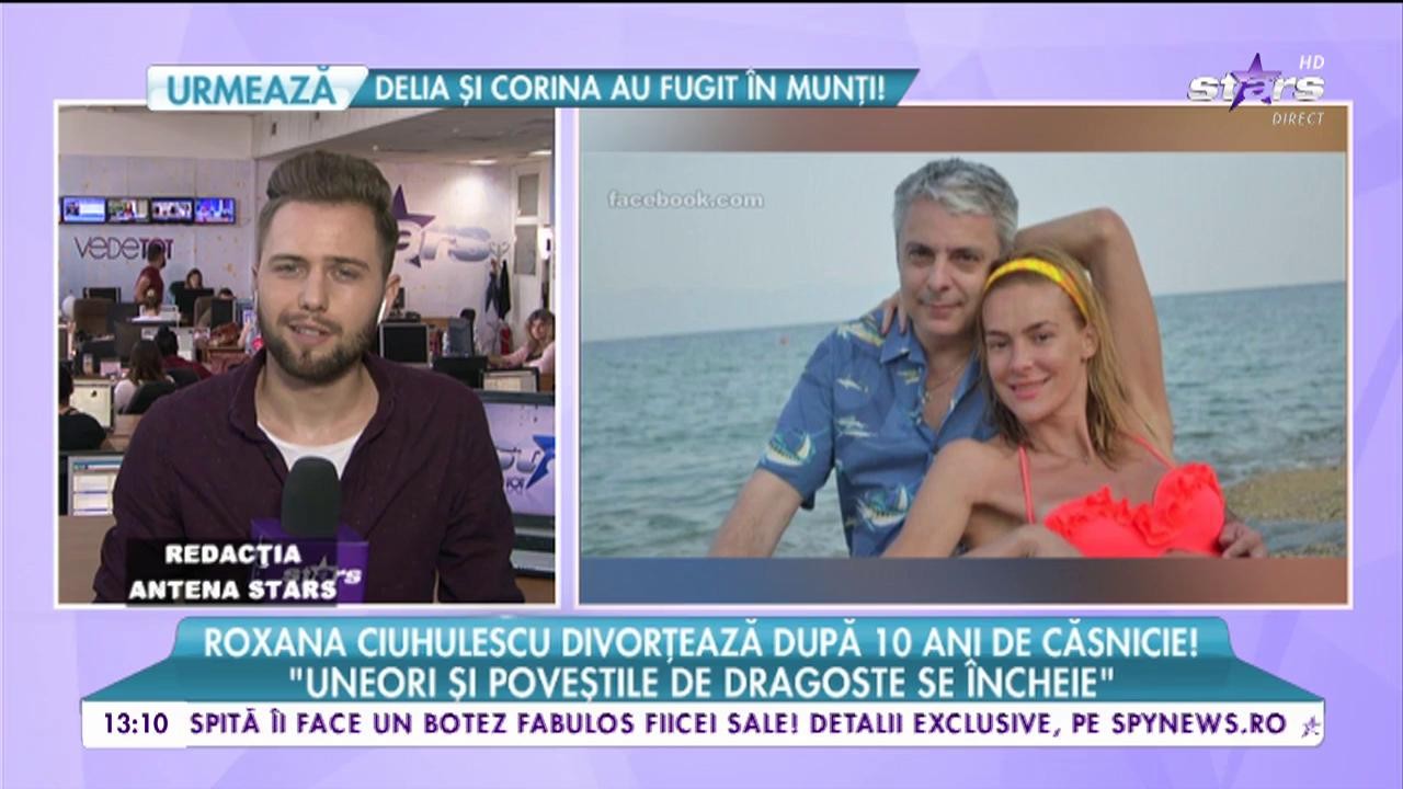 &Icirc;ncă o despărțire in showbizul de la noi! Roxana Ciuhulescu divorțează dupa 10 ani de căsnicie!