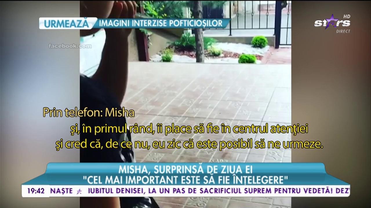 Misha, surprinsă de ziua ei: &rdquo;&Icirc;n fiecare an mă surprinde cu c&acirc;te o postare&rdquo;