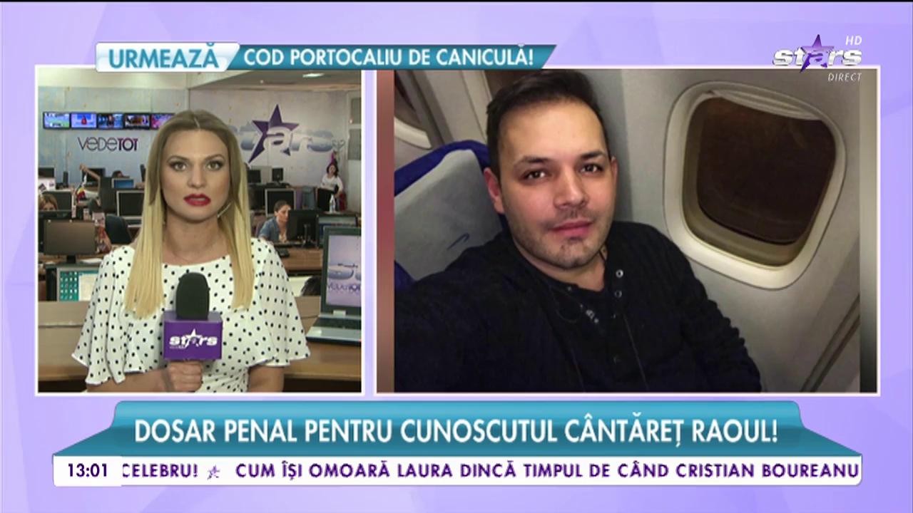 Dosar penal pentru cunoscutul c&acirc;ntăreț Raul! Artistul riscă să facă &icirc;nchisoare!