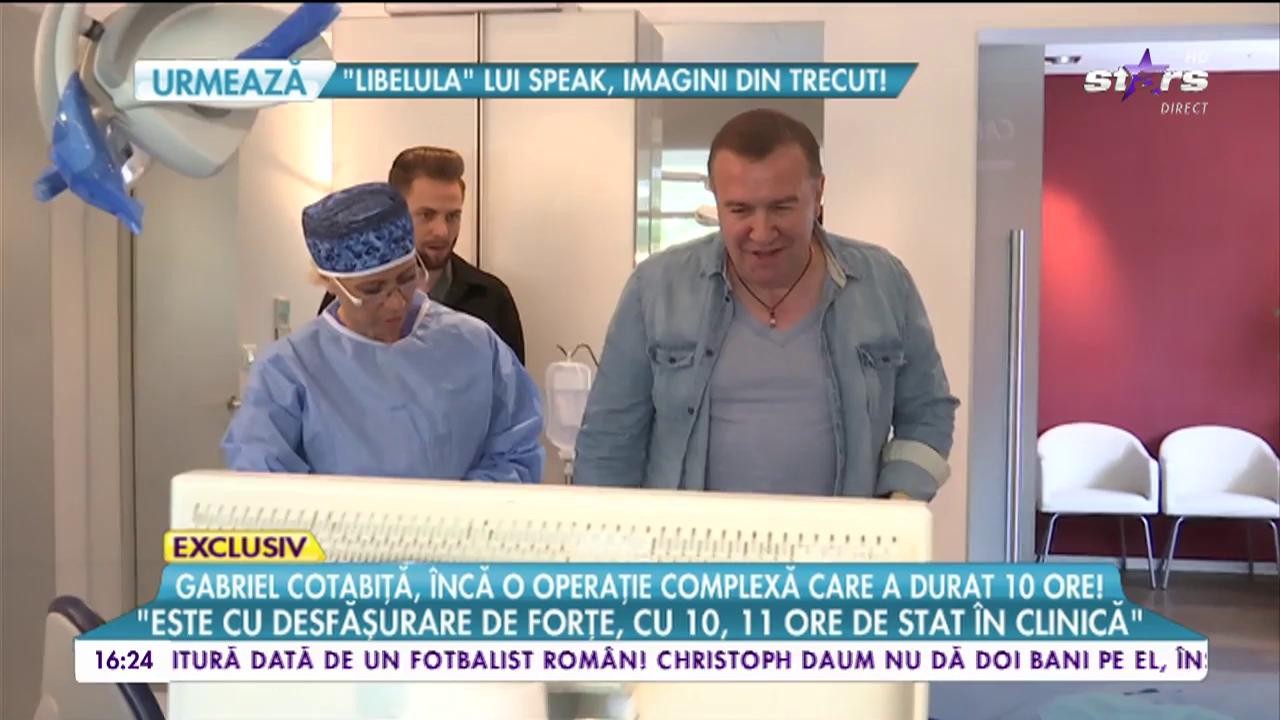 Gabriel Cotabiţă, &icirc;ncă o operaţie complexă care a durat 10 ore!