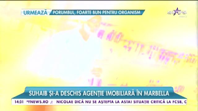 Suhaib şi-a deschis agenţie imobiliară &icirc;n Marbella