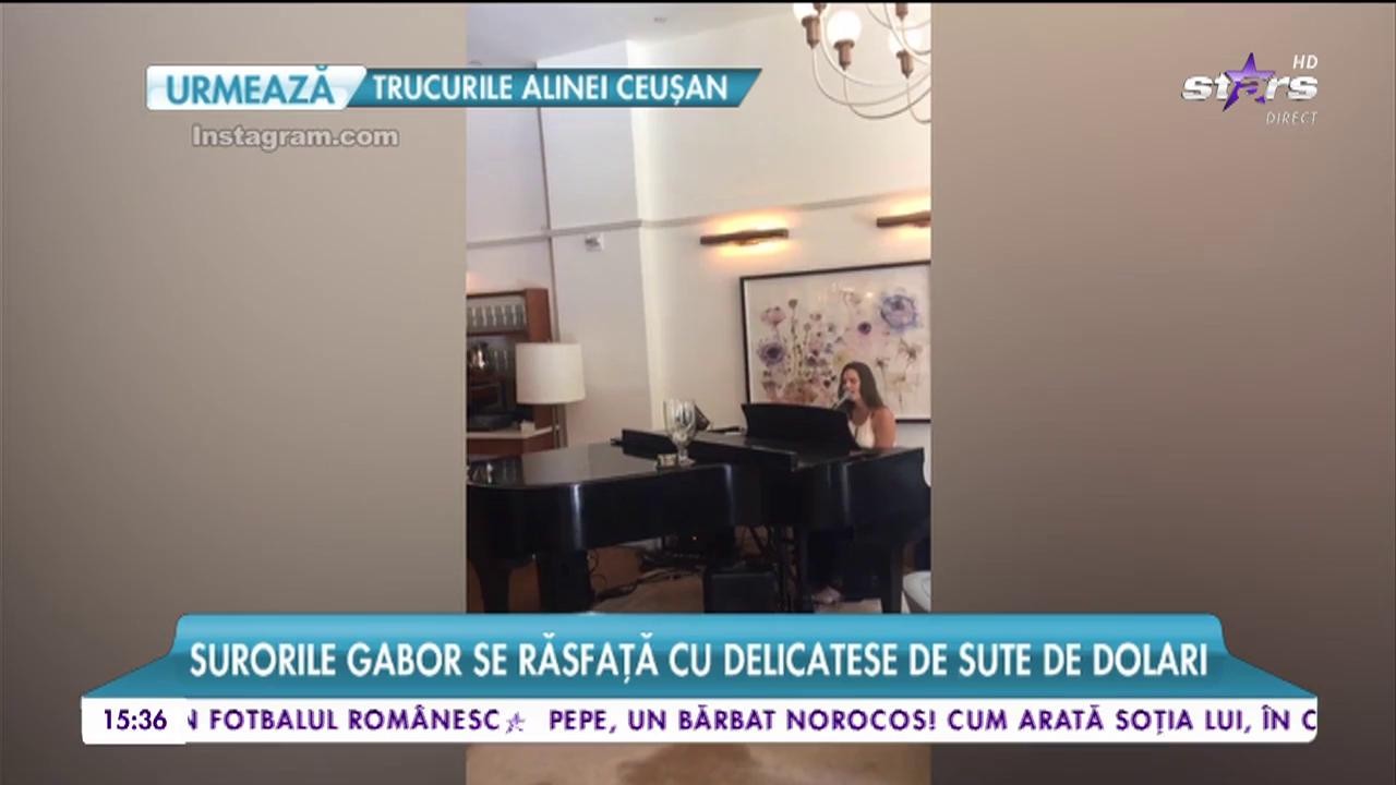 Surorile Gabor trăiesc pe picior mare!