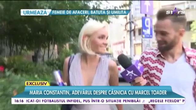 Maria Constantin, adevărul despre căsnicia cu Marcel Toader