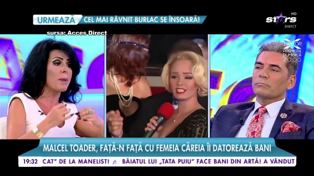 Marcel Toader, faţă-n faţă cu femeia căreia &icirc;i datorează bani!
