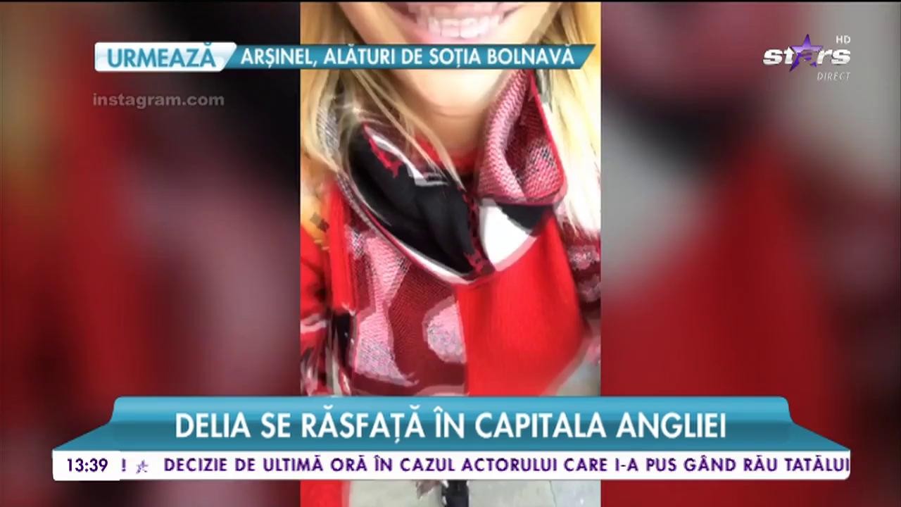 Delia se răsfață &icirc;n capitala Angliei. C&acirc;ntăreața a dat iama &icirc;n dulciuri