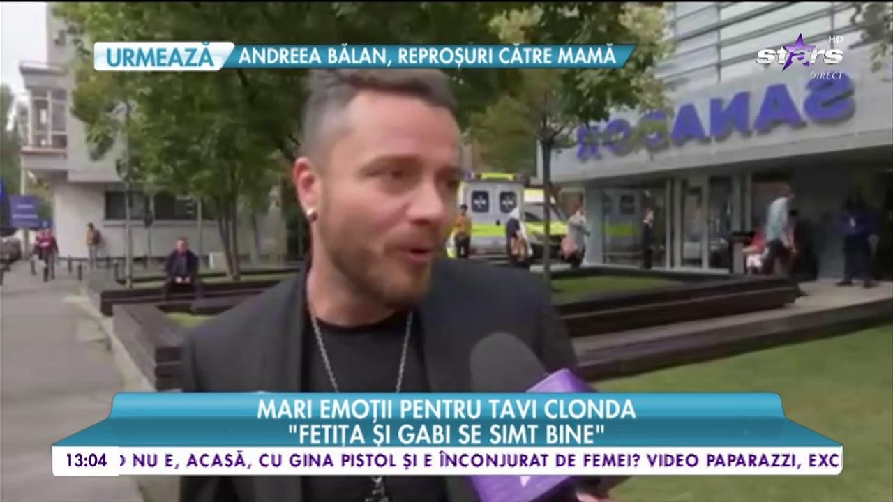 Tavi Clonda, declaraţii emoţionante din faţa spitalului: Fetiţa şi Gabi se simt bine"