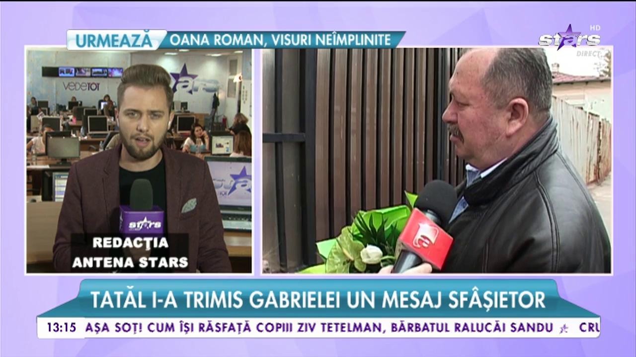 Tatăl Gabrielei Cristea trece prin cele mai grele momente. Acesta ia transmis un mesaj sf&acirc;şietor