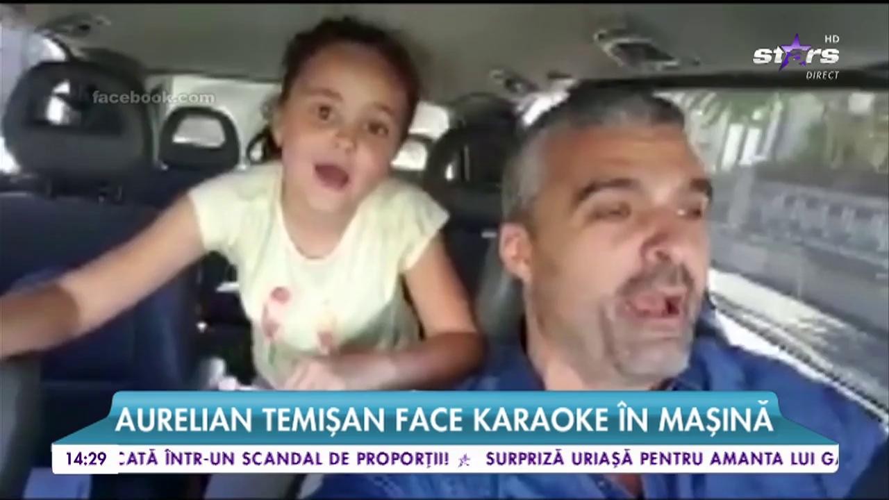 Aurelian Temişan şi fiica lui, Dora, au făcut karaoke &icirc;n maşină