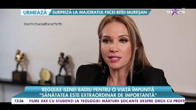 Regulile Ilenei Badiu pentru o viaţă &icirc;mplinită