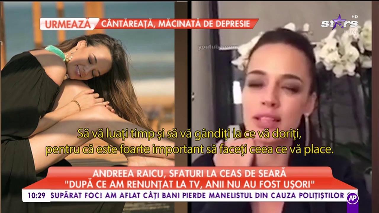 Andreea Raicu, sfaturi la ceas de seară: "Este foarte important să va g&acirc;ndiţi de unde aţi pornit"