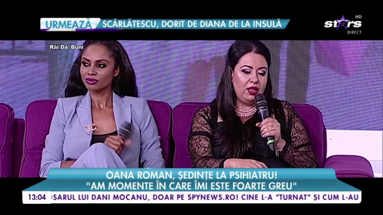 Oana Roman, ședințe la psihiatru! &bdquo;Am momente &icirc;n care &icirc;mi este foarte greu&rdquo;