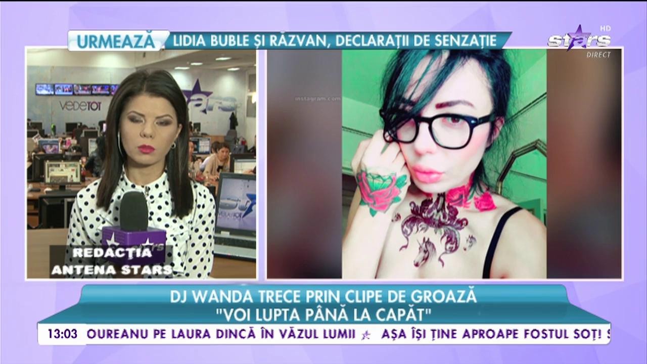 Dj Wanda trece prin clipe de groază: &bdquo;Trec prin momente foarte grele&rdquo;
