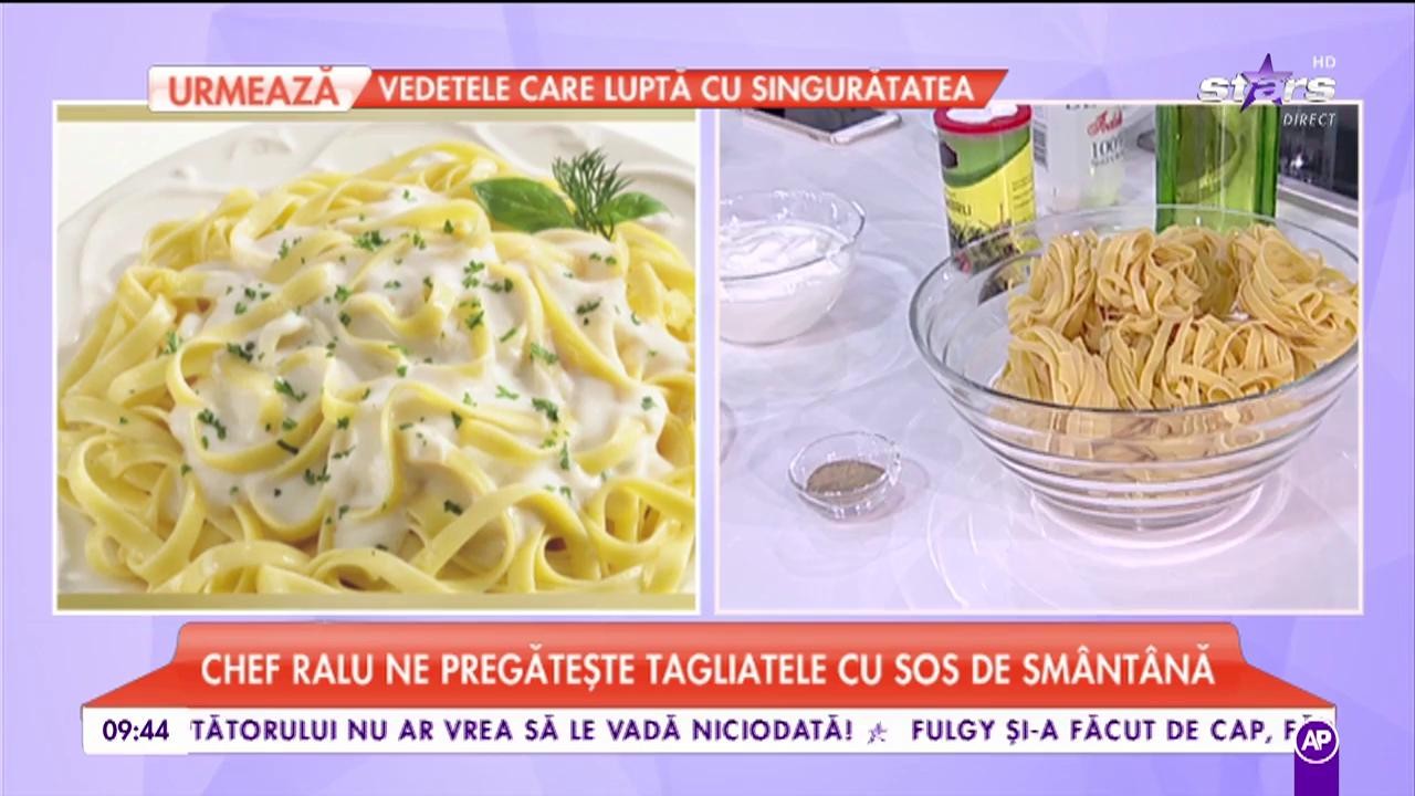 Chef Ralu ne pregătește tagliatele cu sos de sm&acirc;nt&acirc;nă