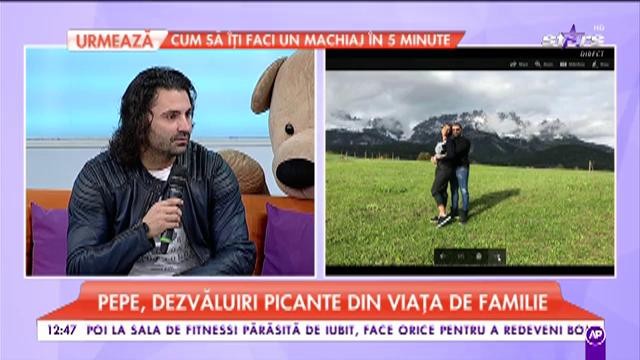 Pepe, dezvăluiri picante din viața de familie